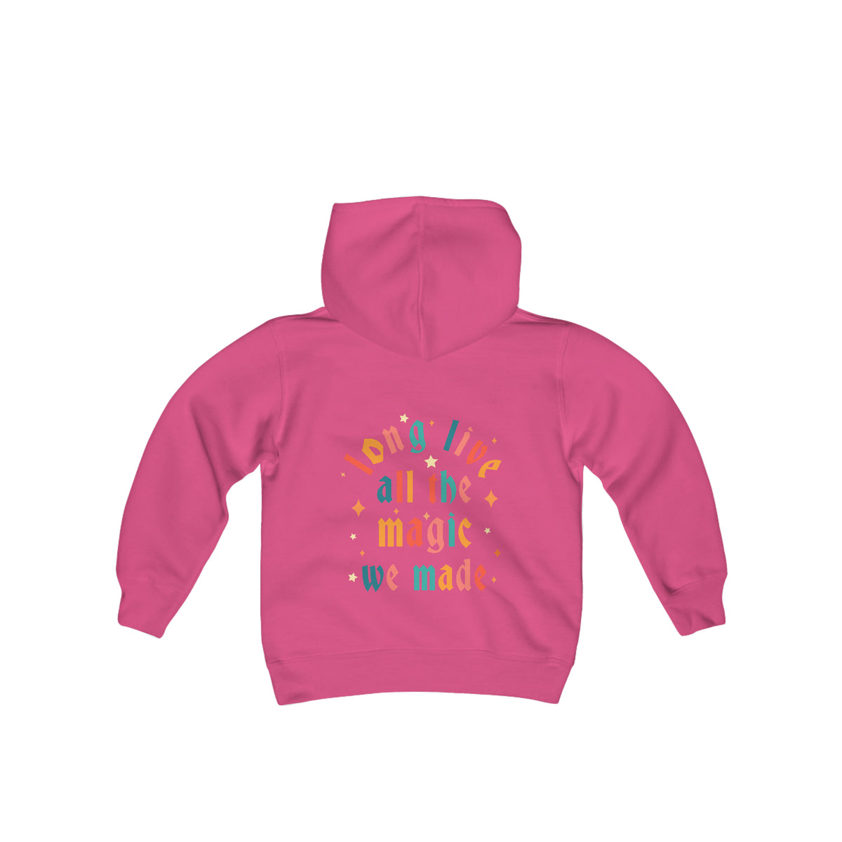 Long Live All The Magic We Made Gildan Youth Heavy Blend Hooded Sweatshirt