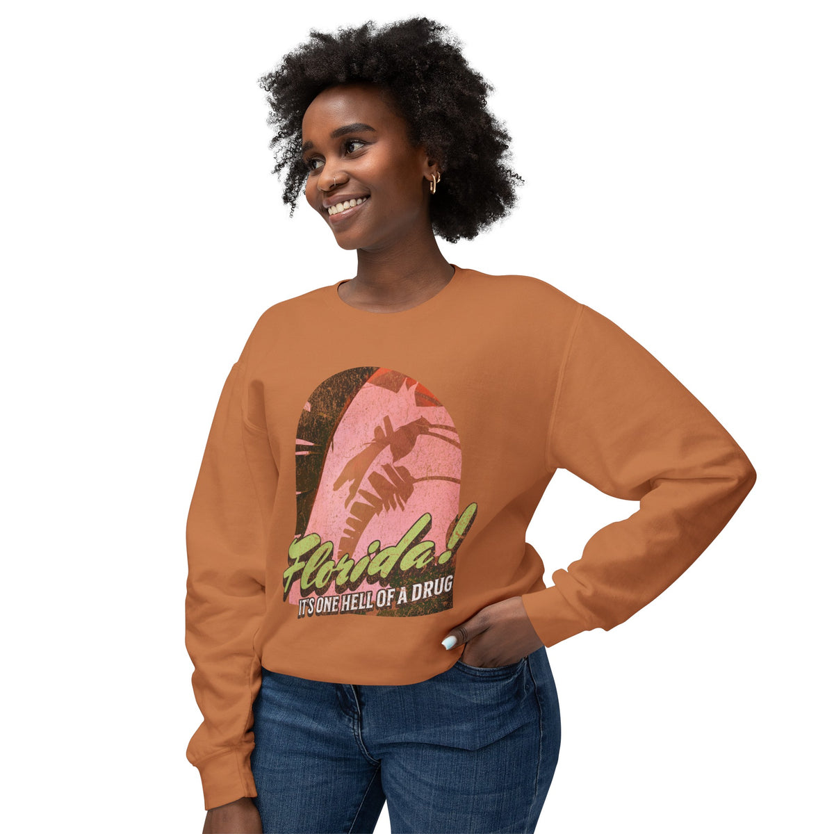 Florida! It's One Hell Of A Drug Unisex Lightweight Comfort Colors Crewneck Sweatshirt