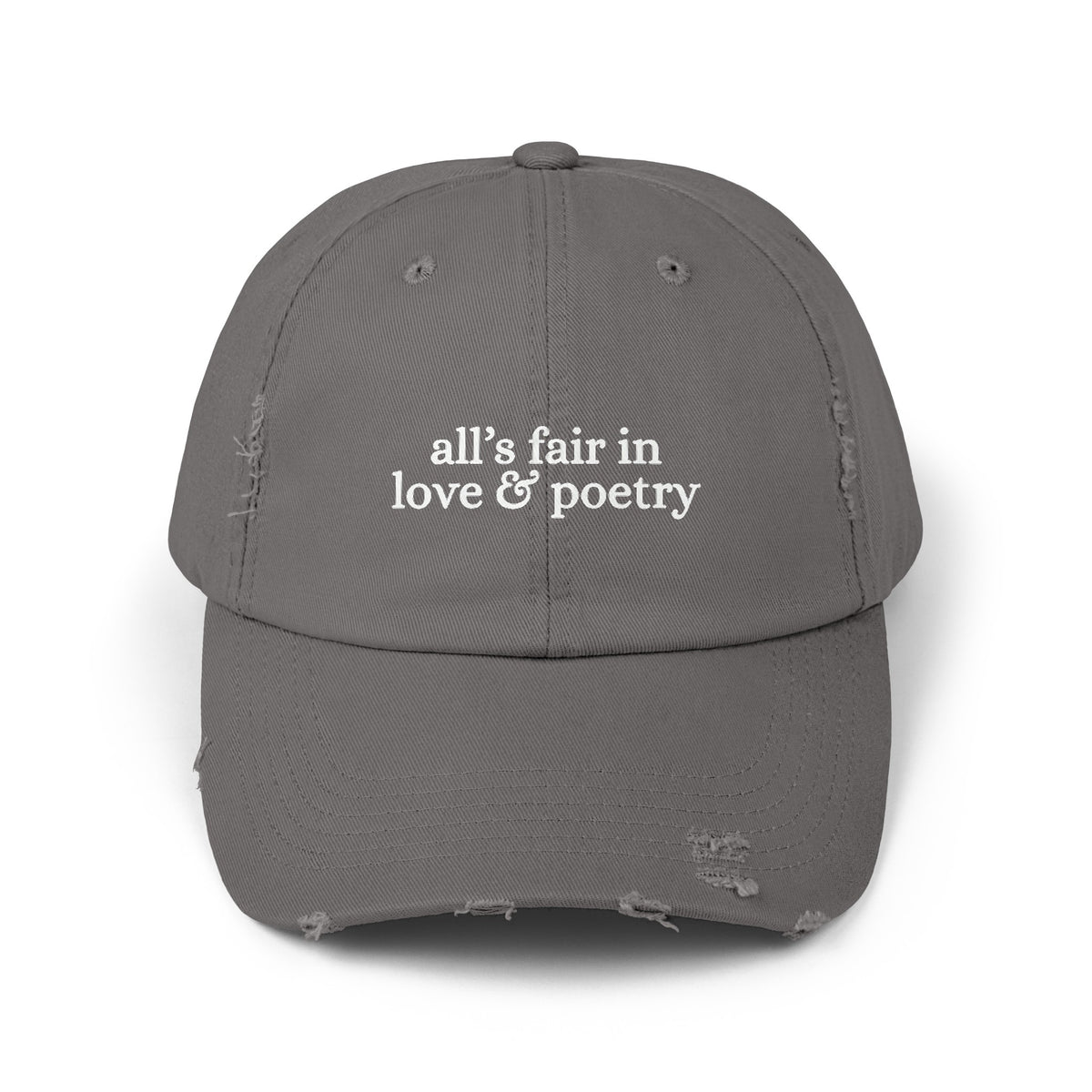 All's Fair In Love And Poetry Unisex Distressed Cap