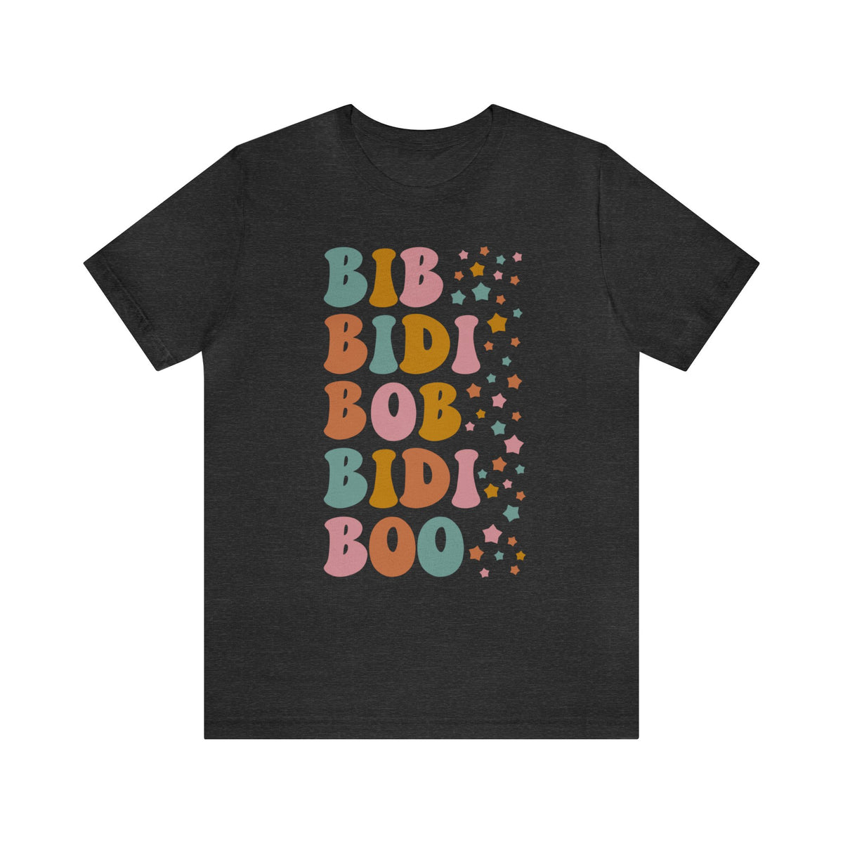 Bib Bidi Bob Bidi Boo Bella Canvas Unisex Jersey Short Sleeve Tee