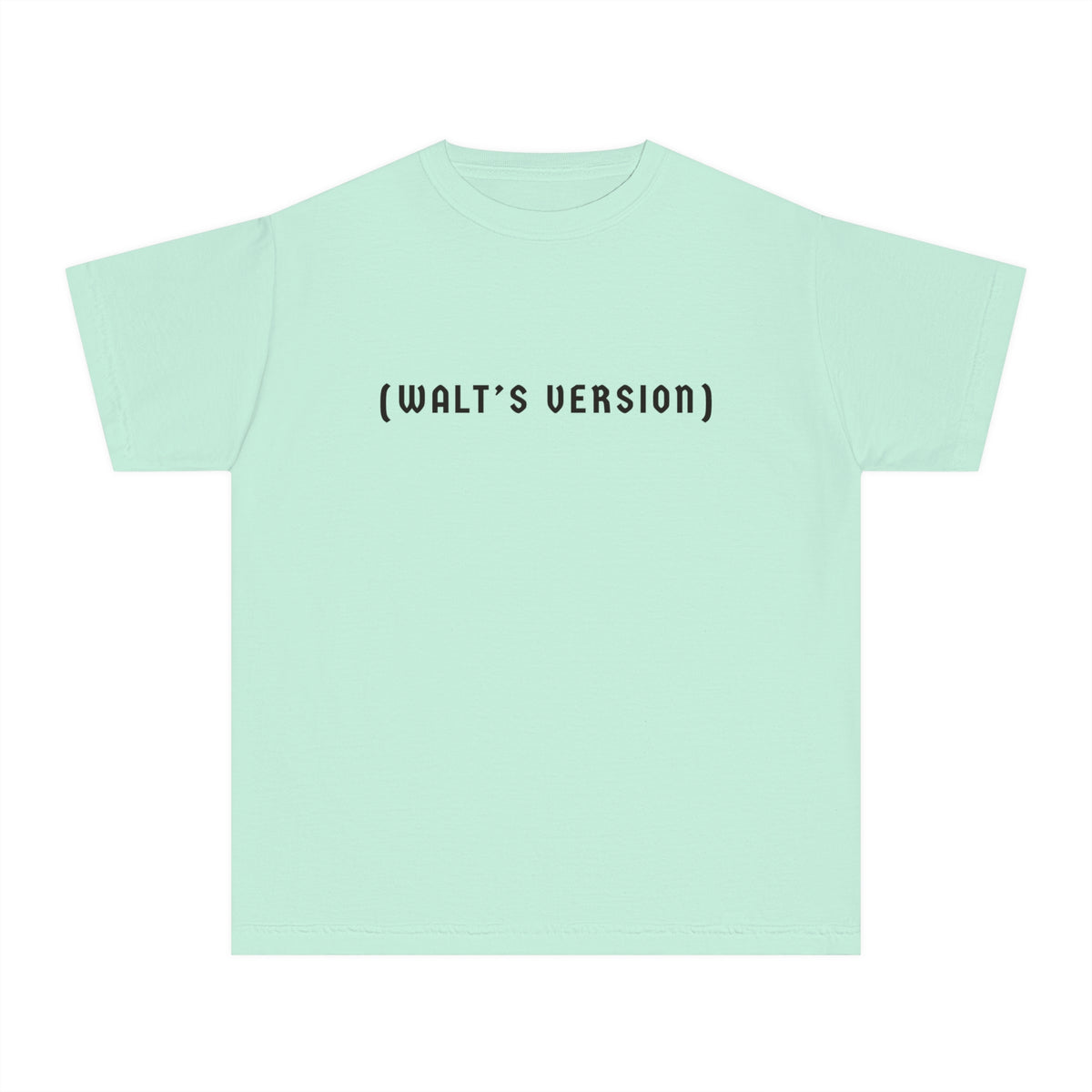Walt's Version Comfort Colors Youth Midweight Tee