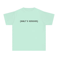 Walt's Version Comfort Colors Youth Midweight Tee