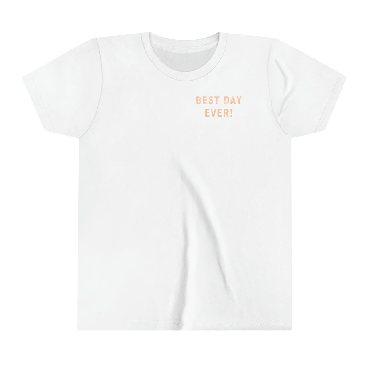 Best Day Ever Bella Canvas Youth Short Sleeve Tee