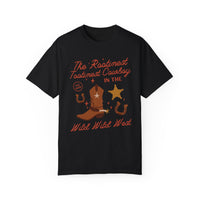 The Rootinest Tootinest Cowboy in the Wild Wild West Comfort Colors Unisex Garment-Dyed T-shirt
