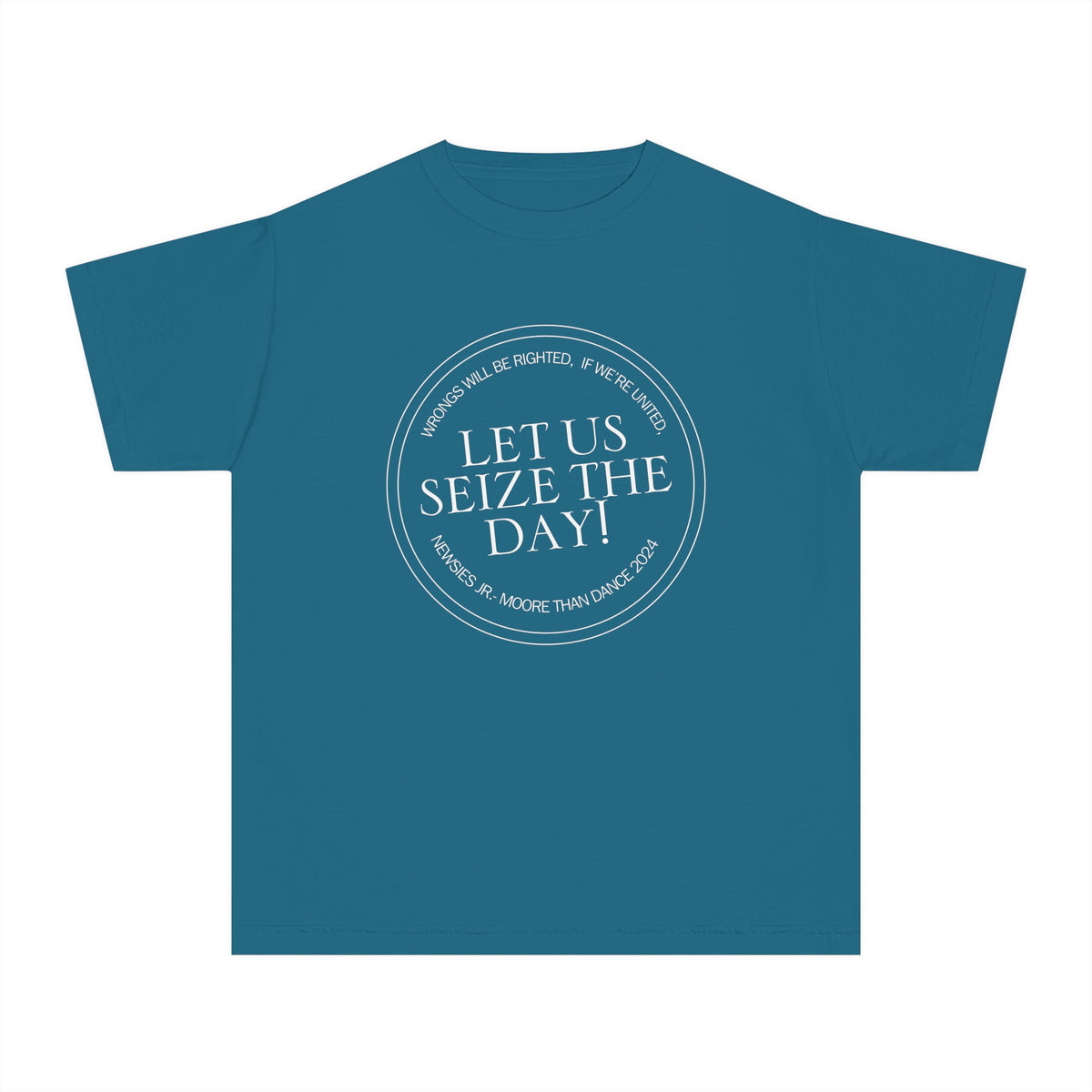 Let Us Seize The Day Comfort Colors Youth Midweight Tee