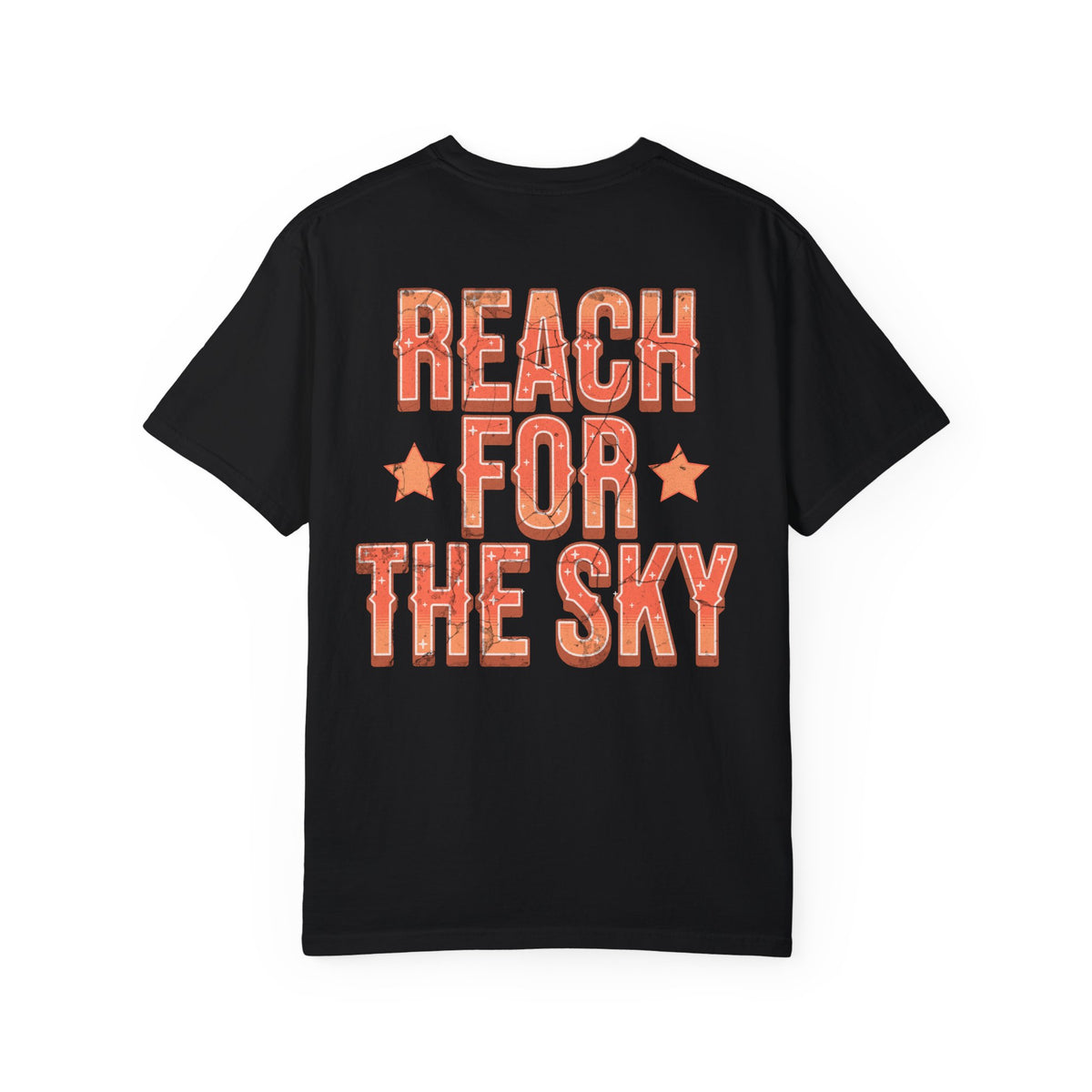 Reach for the Sky Comfort Colors Unisex Garment-Dyed T-shirt