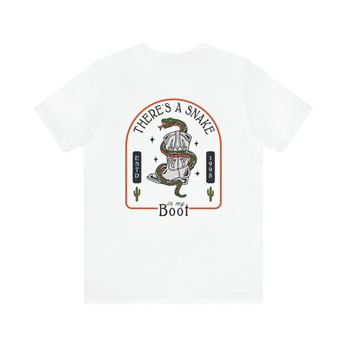 There's A Snake In My Boot Bella Canvas Unisex Jersey Short Sleeve Tee