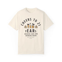 Cheers to 21 Years and Wearing Ears Comfort Colors Unisex Garment-Dyed T-shirt