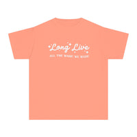 Long Live All The Magic We Made Comfort Colors Youth Midweight Tee