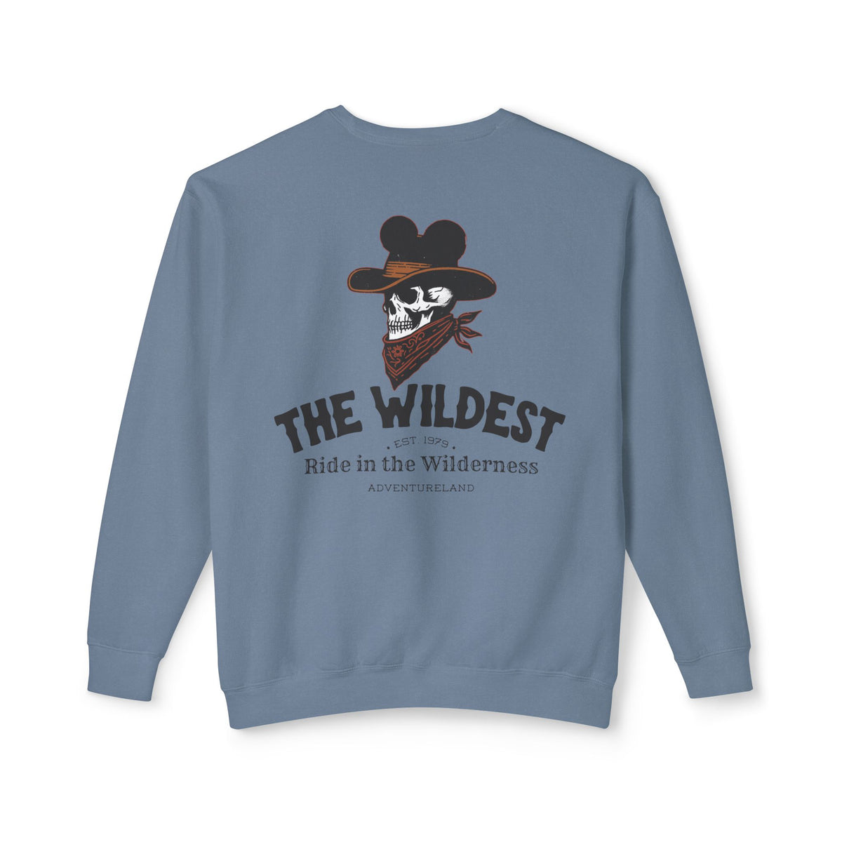 The Wildest Ride in the Wilderness Unisex Lightweight Comfort Colors Crewneck Sweatshirt