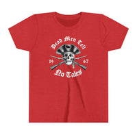 Dead Men Tell No Tales Bella Canvas Youth Short Sleeve Tee