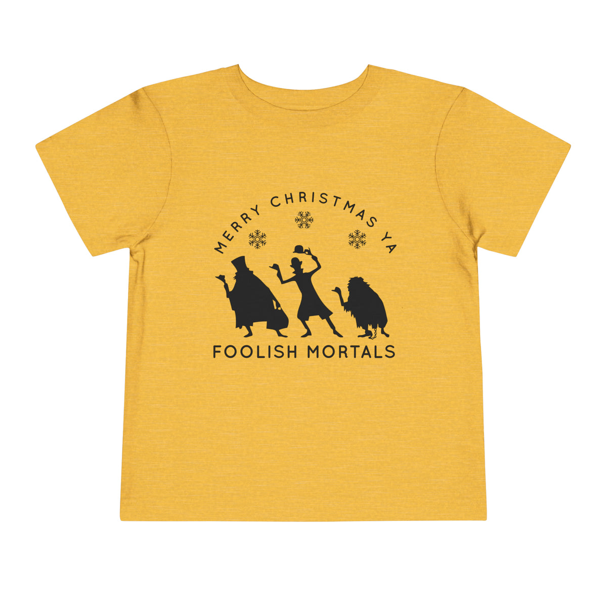 Merry Christmas Ya Foolish Mortals Bella Canvas Toddler Short Sleeve Tee