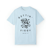 Gettin' Figgy With It Comfort Colors Unisex Garment-Dyed T-shirt