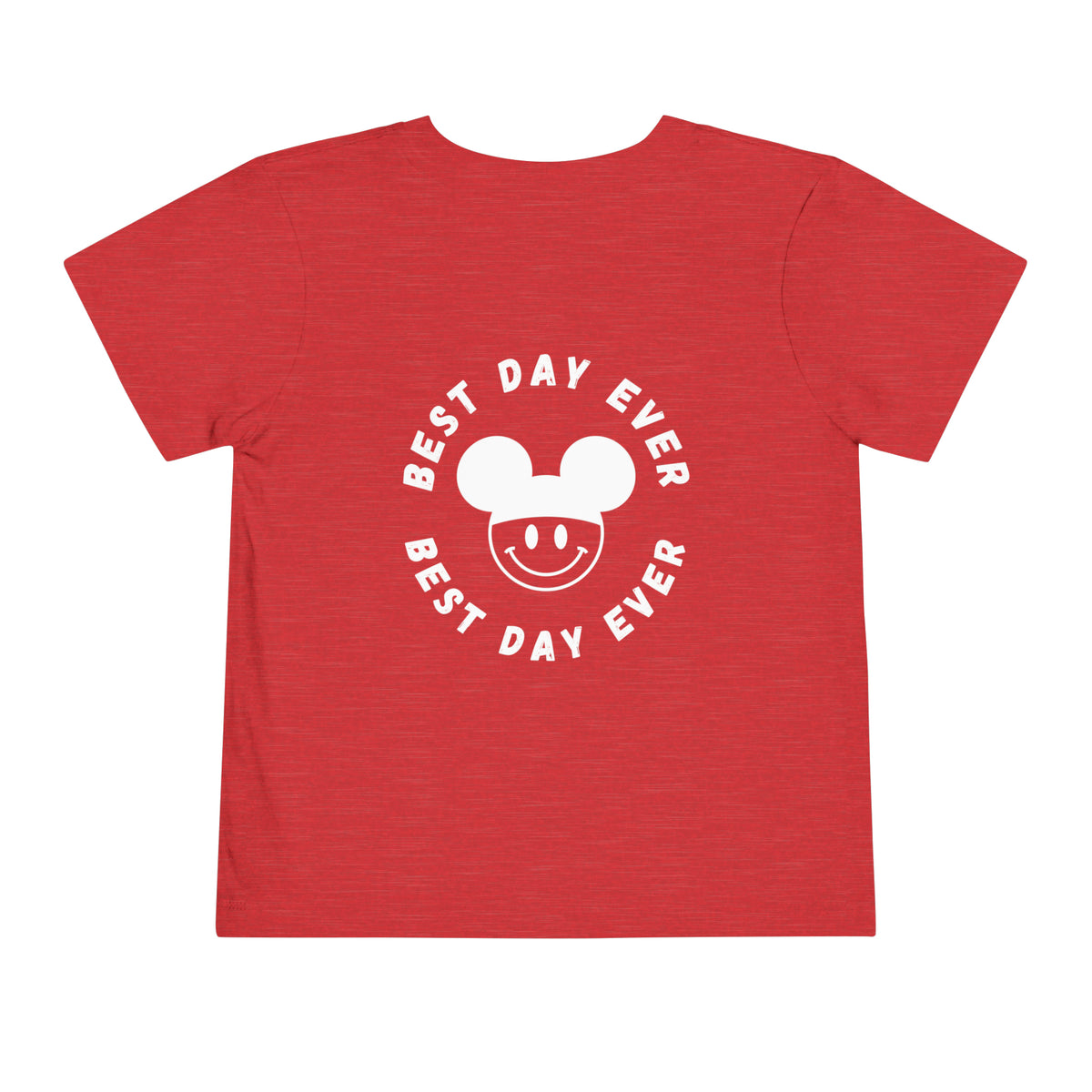 Best Day Ever Bella Canvas Toddler Short Sleeve Tee