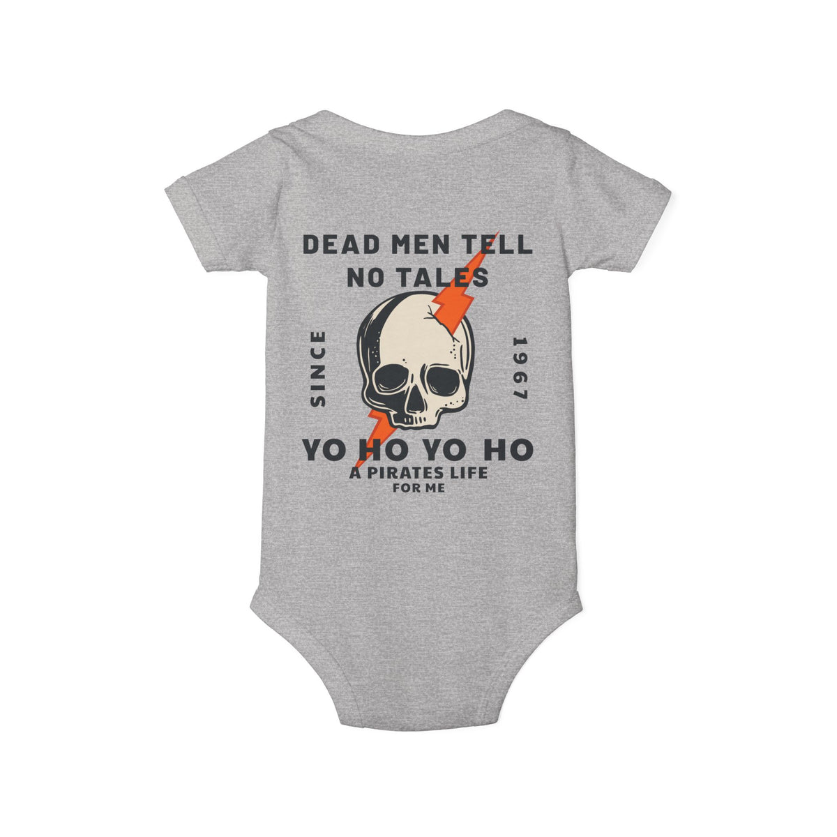 Dead Men Tell No Tales Bella Canvas Infant Jersey One Piece