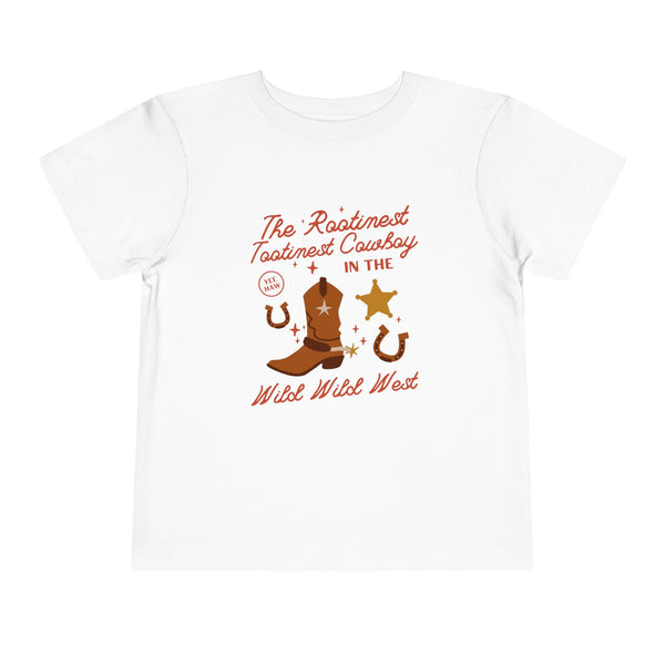The Rootinest Tootinest Cowboy in the Wild Wild West Bella Canvas Toddler Short Sleeve Tee