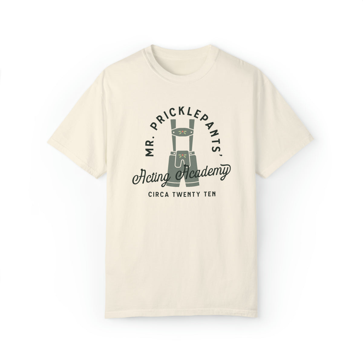 Mr. Pricklepants’ Acting Academy Comfort Colors Unisex Garment-Dyed T-shirt