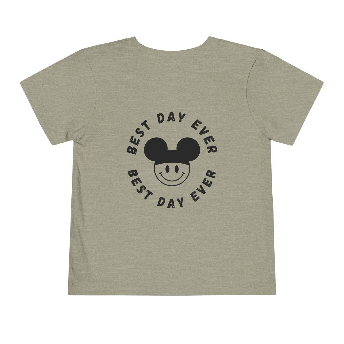 Best Day Ever Bella Canvas Toddler Short Sleeve Tee