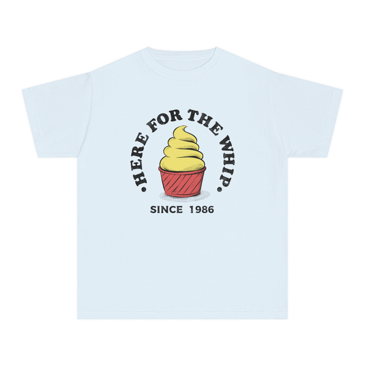 Here For The Whip Comfort Colors Youth Midweight Tee