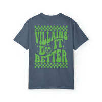 Villains Do It Better Comfort Colors Unisex Garment-Dyed T-shirt