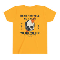 Dead Men Tell No Tales Bella Canvas Youth Short Sleeve Tee