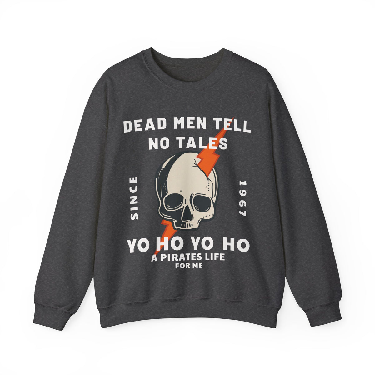Dead Men Tell No Tales Gildan Unisex Heavy Blend™ Crewneck Sweatshirt