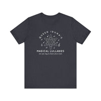 Queen Iduna's Magical Lullabies Bella Canvas Unisex Jersey Short Sleeve Tee