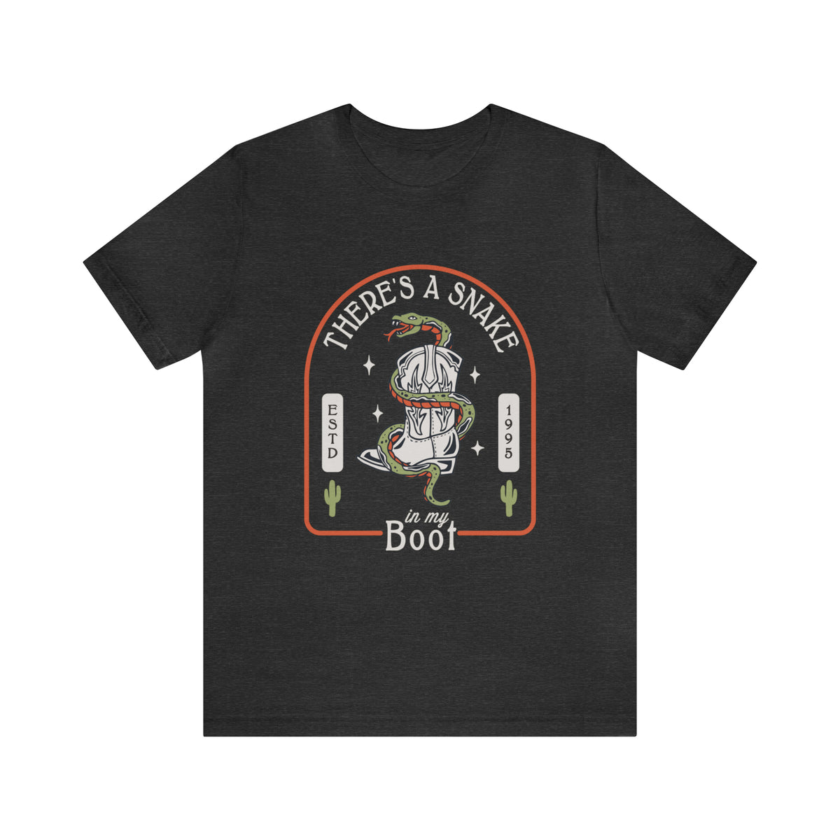 There's A Snake In My Boot Bella Canvas Unisex Jersey Short Sleeve Tee