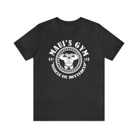 Maui's Gym Bella Canvas Unisex Jersey Short Sleeve Tee
