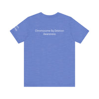 Joey's Journey Chromosome 6q Deletion Awareness Bella Canvas Unisex Jersey Short Sleeve Tee