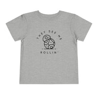 They See Me Rollin' Bella Canvas Toddler Short Sleeve Tee