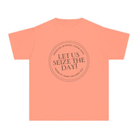 Let Us Seize The Day Comfort Colors Youth Midweight Tee