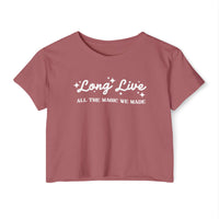 Long Live All The Magic We Made Women's Festival Crop Top