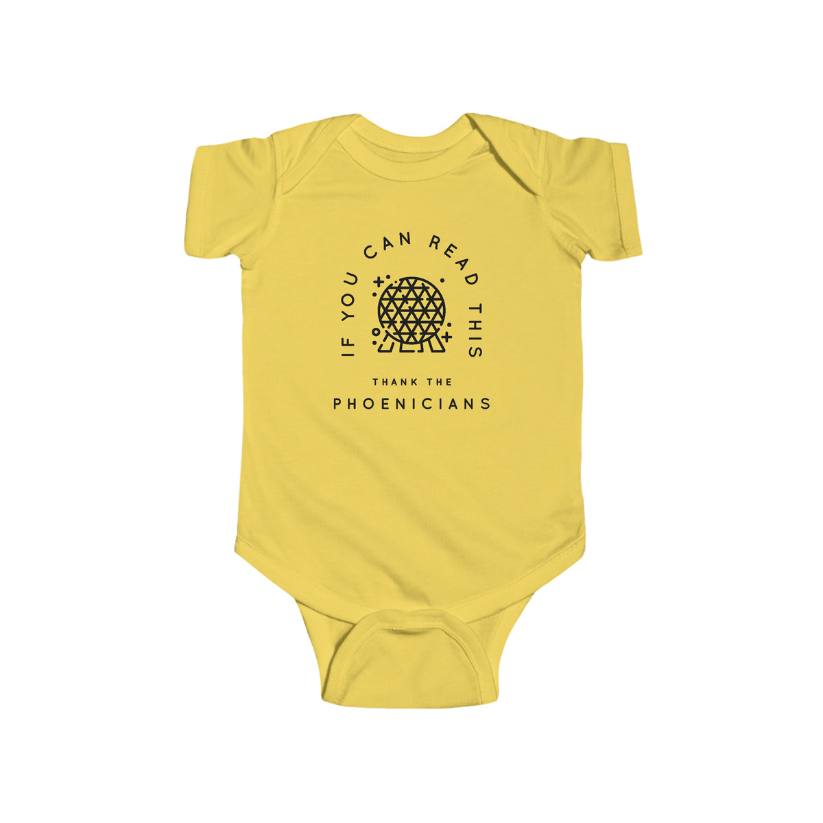 If You Can Read This Thank The Phoenicians Rabbit Skins Infant Fine Jersey Bodysuit