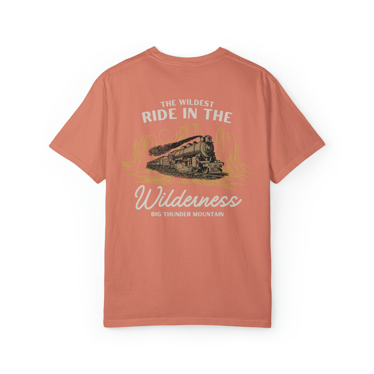 The Wildest Ride in the Wilderness Comfort Colors Unisex Garment-Dyed T-shirt