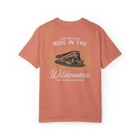The Wildest Ride in the Wilderness Comfort Colors Unisex Garment-Dyed T-shirt