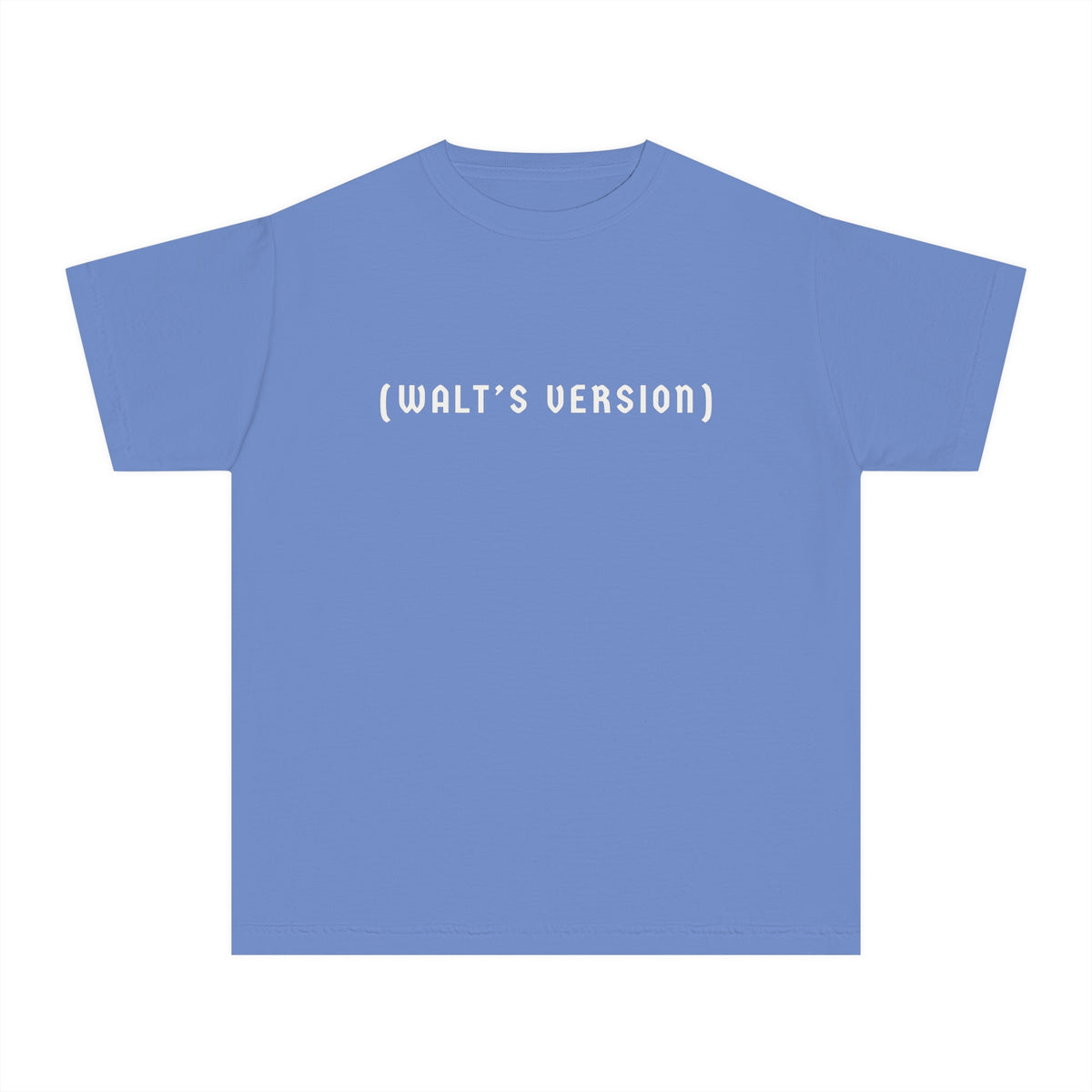 Walt's Version Comfort Colors Youth Midweight Tee