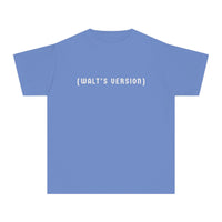 Walt's Version Comfort Colors Youth Midweight Tee