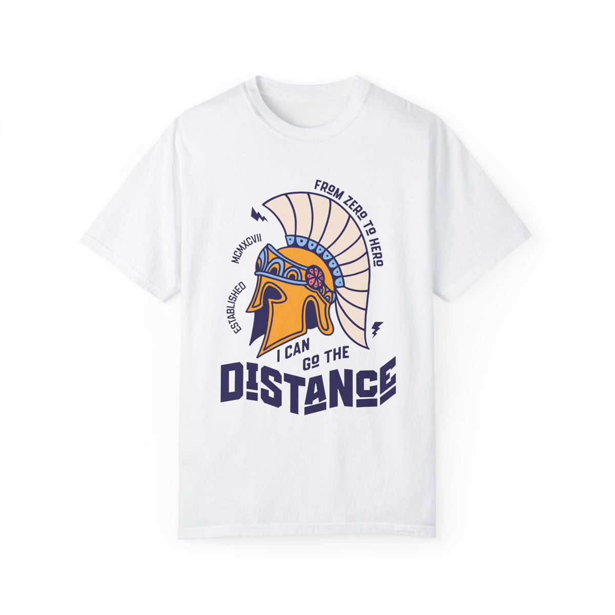 I Can Go The Distance Comfort Colors Unisex Garment-Dyed T-shirt