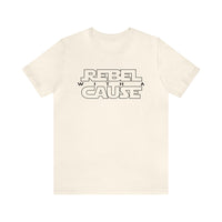 Rebel With A Cause Bella Canvas Unisex Jersey Short Sleeve Tee