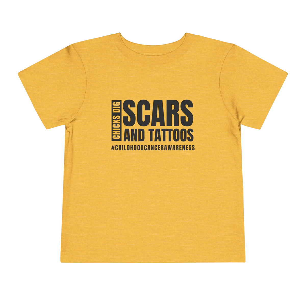 Chicks Dig Scars and Tattoos Bella Canvas Toddler Short Sleeve Tee