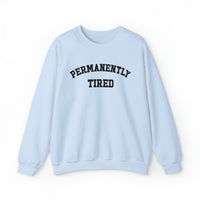 Permanently Tired Gildan Unisex Heavy Blend™ Crewneck Sweatshirt