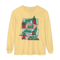 That's It I'm Not Going Comfort Colors Unisex Garment-dyed Long Sleeve T-Shirt