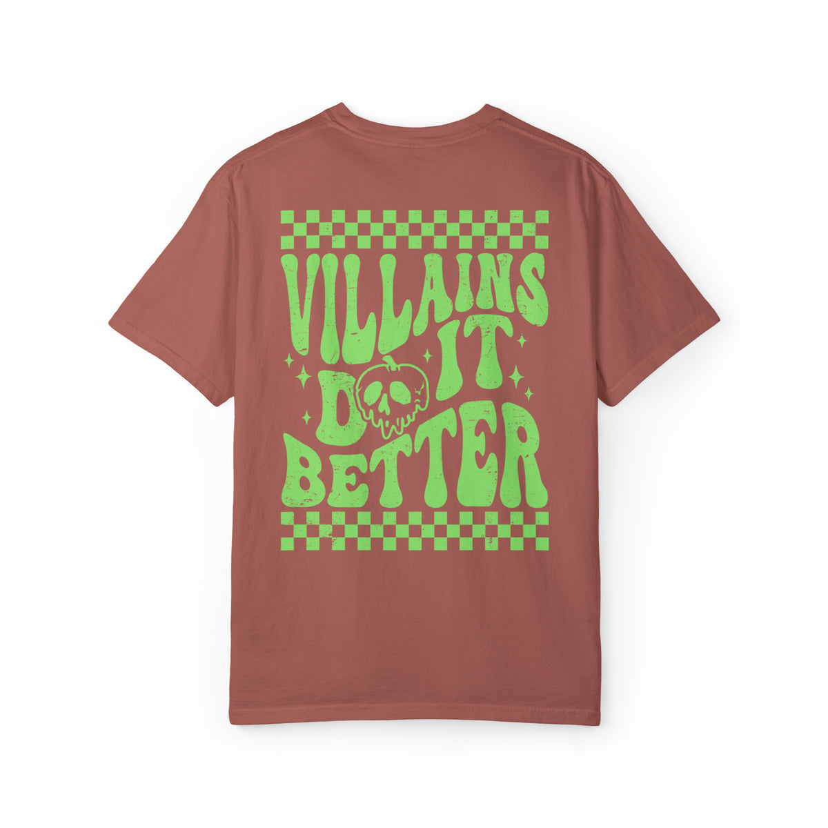 Villains Do It Better Comfort Colors Unisex Garment-Dyed T-shirt