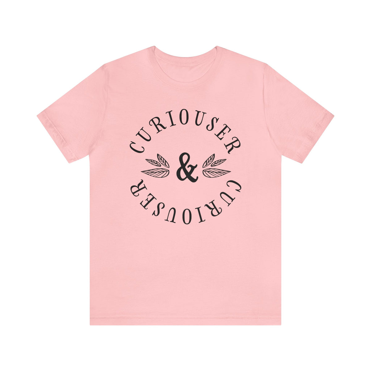 Curiouser & Curiouser Bella Canvas Unisex Jersey Short Sleeve Tee