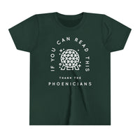 If You Can Read This Thank The Phoenicians Bella Canvas Youth Short Sleeve Tee