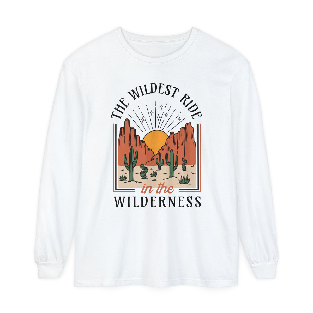 The Wildest Ride In The Wilderness Comfort Colors Unisex Garment-dyed Long Sleeve T-Shirt