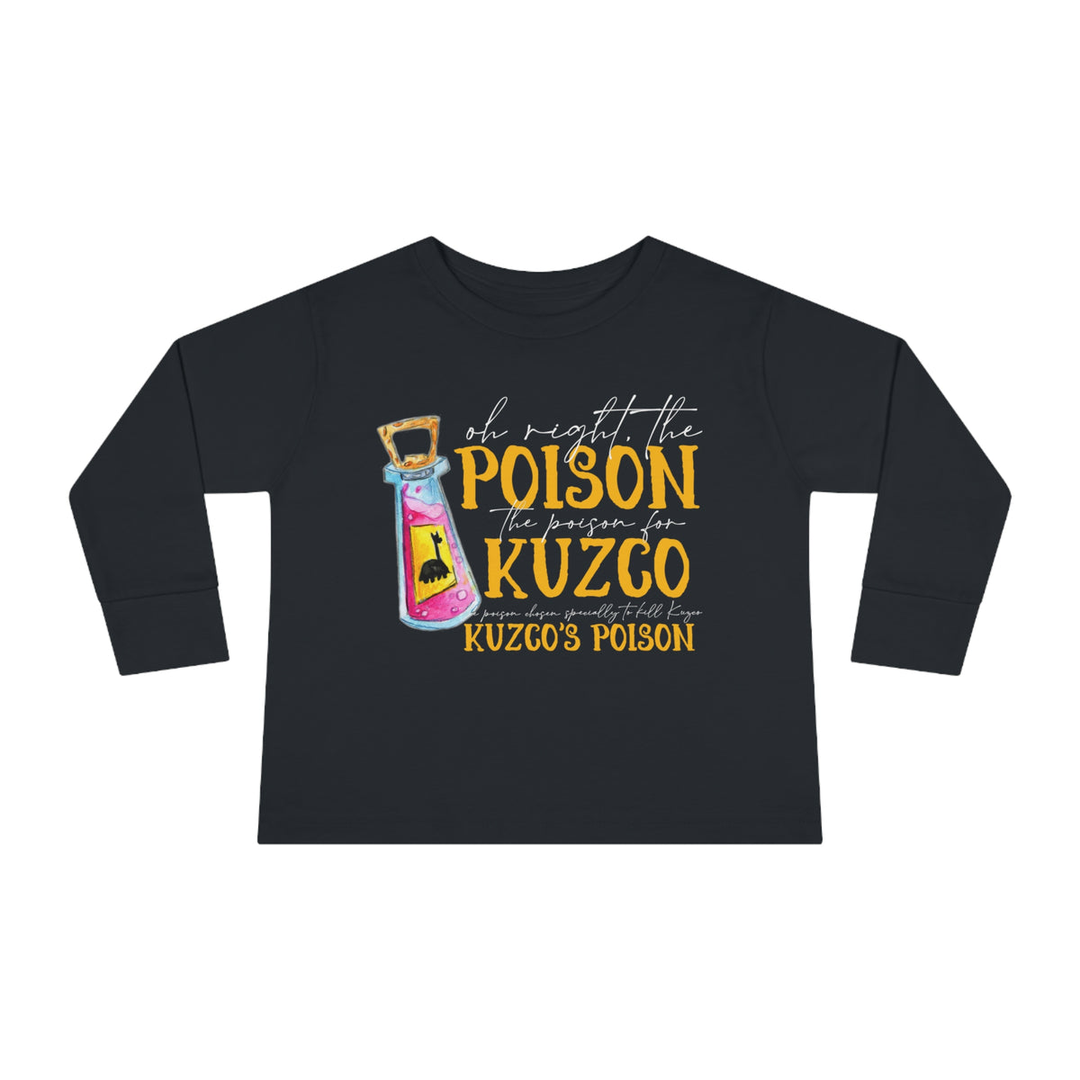 Oh Right The Poison Rabbit Skins Toddler Long Sleeve Tee