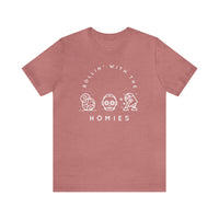 Rollin’ With The Homies Bella Canvas Unisex Jersey Short Sleeve Tee