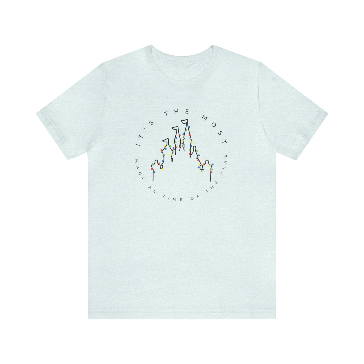Most Magical Time Of The Year Bella Canvas Unisex Jersey Short Sleeve Tee